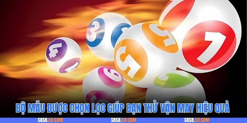 Bộ mẫu được chọn lọc giúp bạn thử vận may hiệu quả